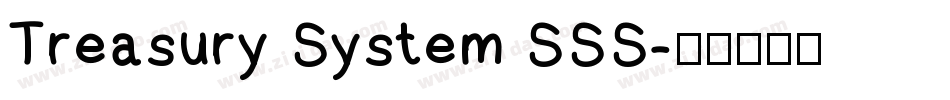 Treasury System SSS字体转换